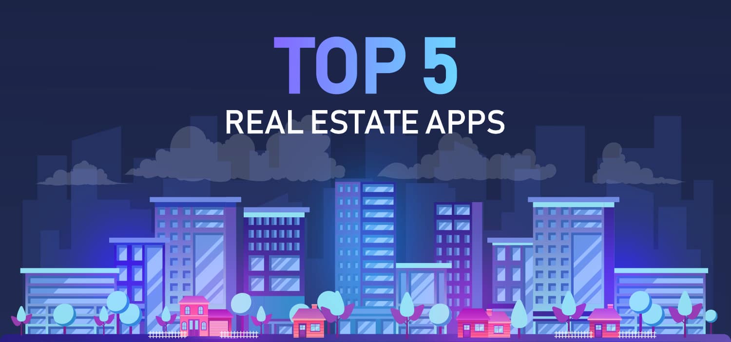 The 16 Best Real Estate Apps [Updated 2021] - FortuneBuilders