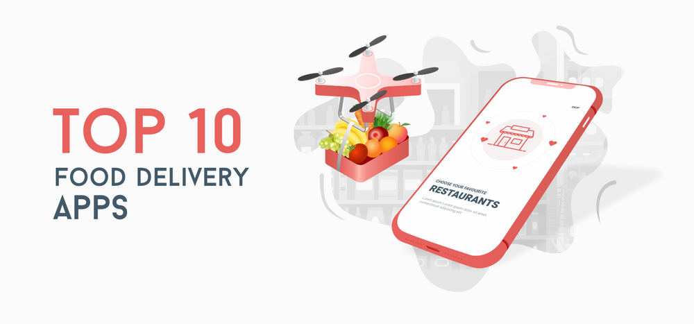 Top 10 Food Delivery Apps