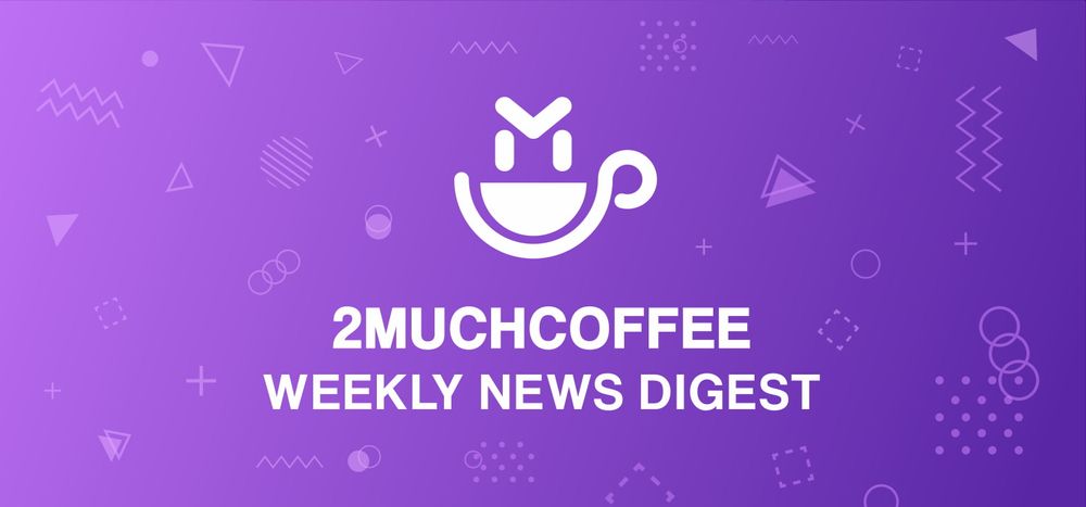 Weekly News Digest (25 Oct, 2019)