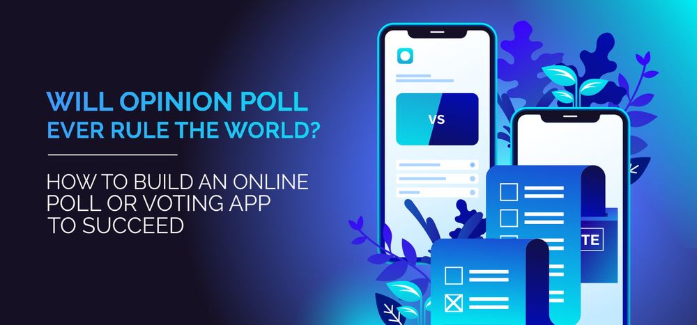 How to Build a Voting App Which Will Rule the World?