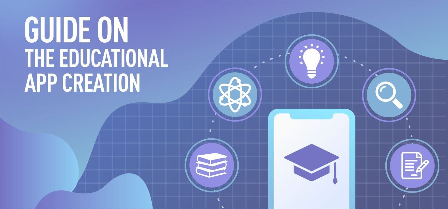 Guide on the Educational App Creation
